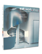 eat. work. shop. new japanese design